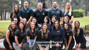 Louisiana Physical Therapy Centers Team