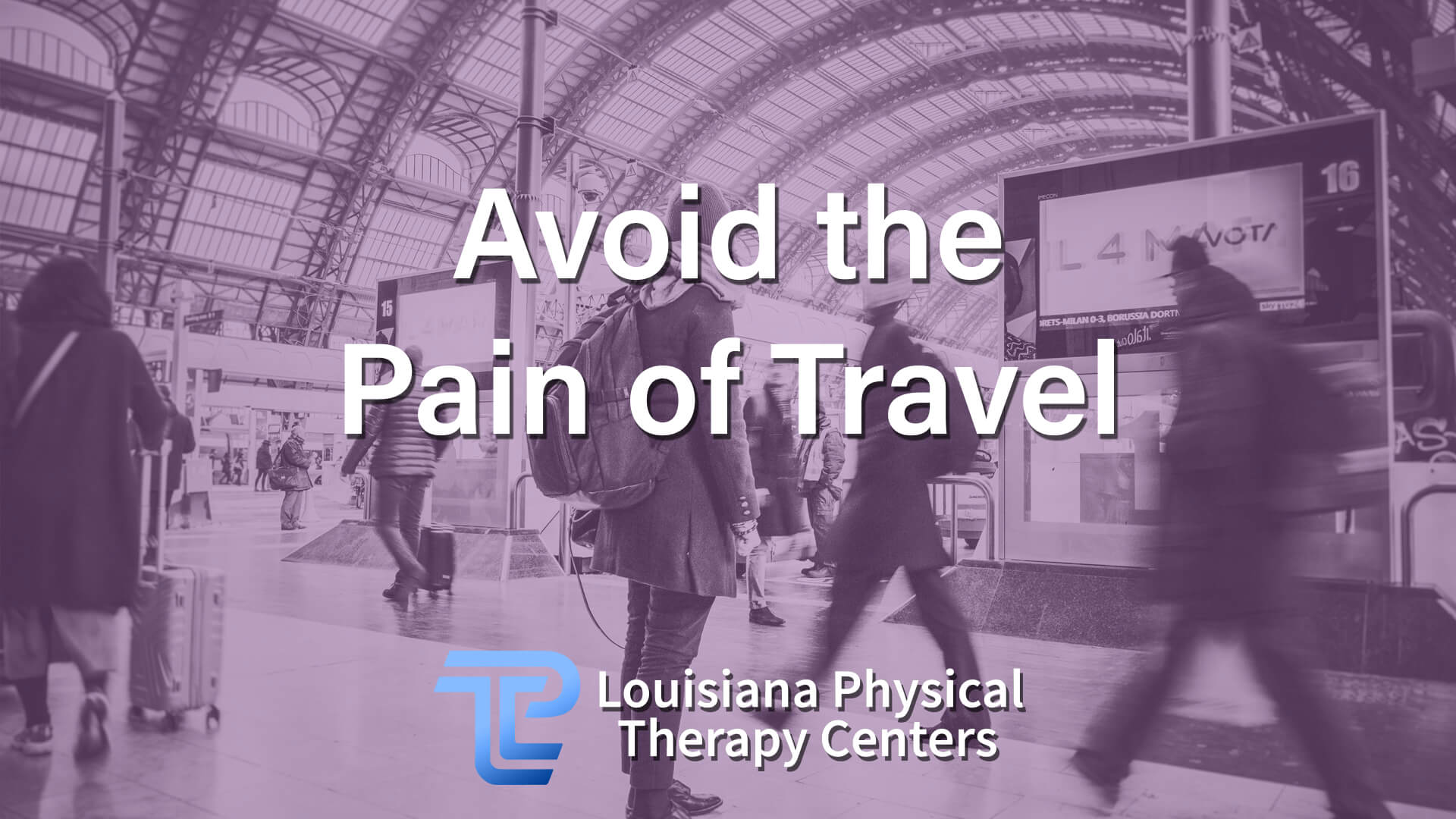 Avoid the Pain of Travel