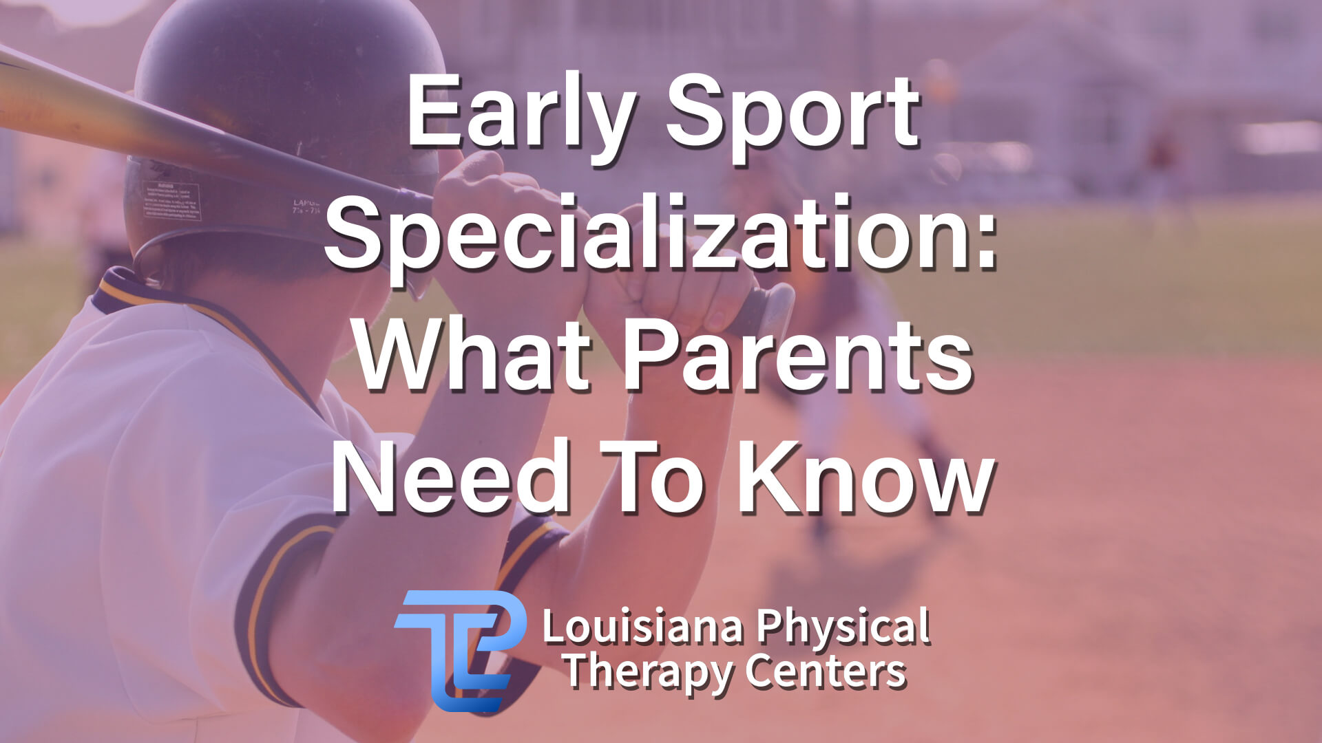 Early Sport Specialization: What Parents Need To Know