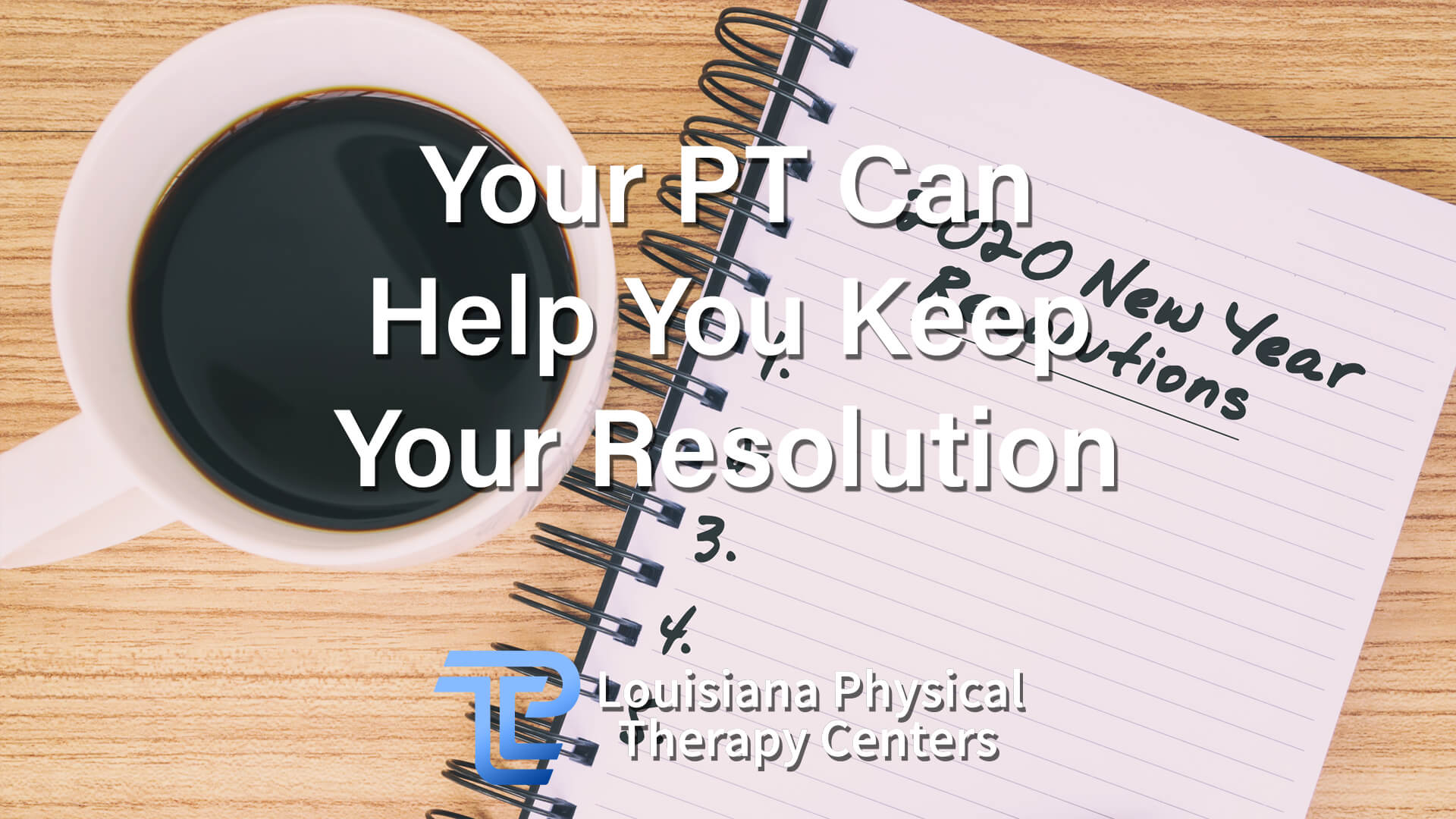 Your PT Can Help You Keep Your Resolution